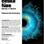 Výstava Východočeská fúze v Galerii Na Parkány