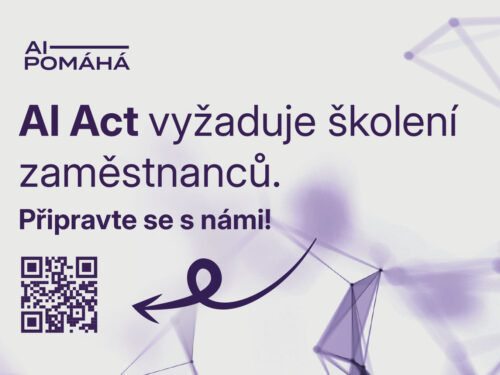 AI Act přináší novou povinnost pro firmy. Jste připraveni?