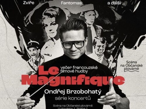 SOUTĚŽ: Vyhrajte vstupenky na koncert Le Magnifique – Večer francouzské filmové hudby